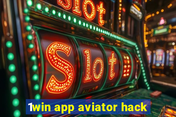 1win app aviator hack