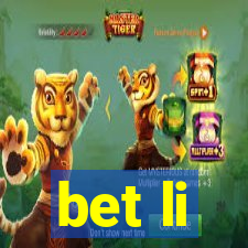 bet li