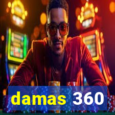 damas 360