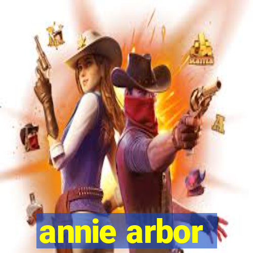 annie arbor