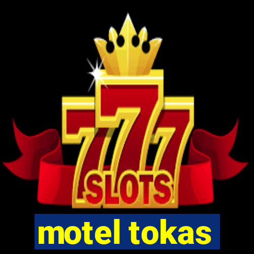 motel tokas