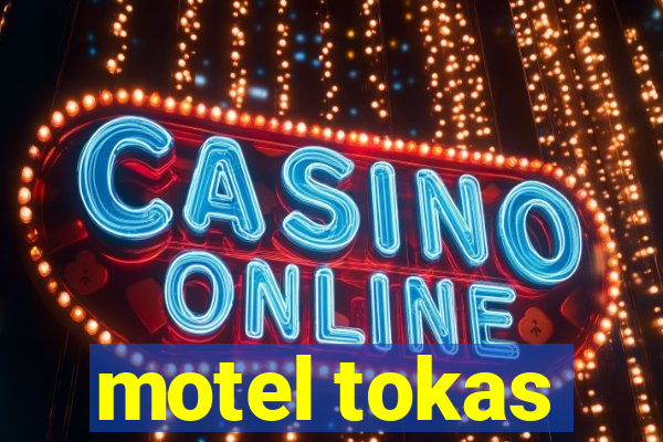 motel tokas