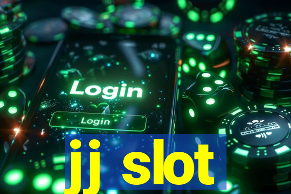 jj slot