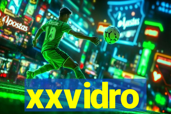 xxvidro