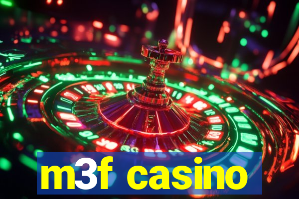 m3f casino