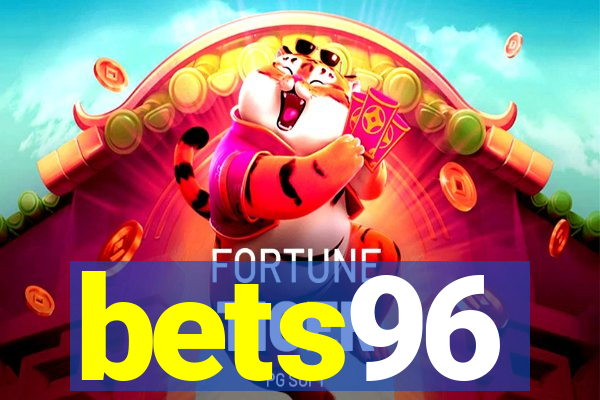 bets96