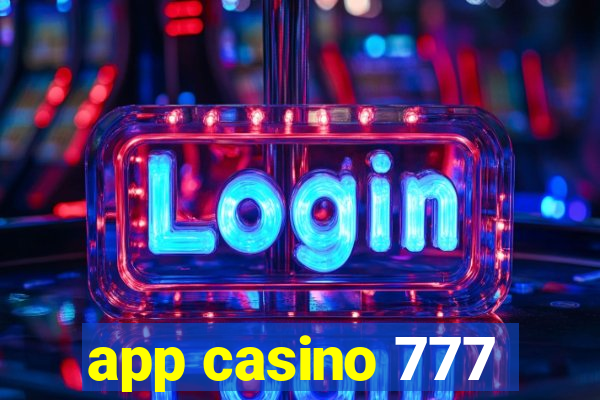 app casino 777