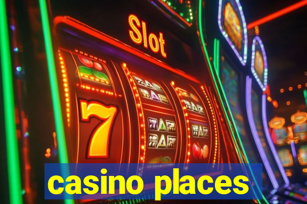 casino places