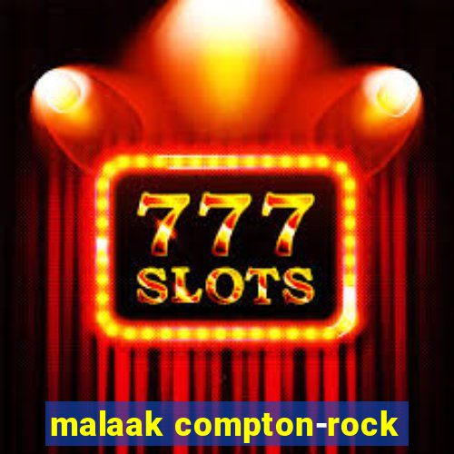 malaak compton-rock