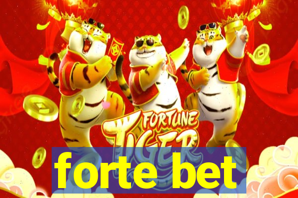 forte bet