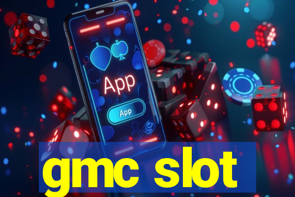 gmc slot