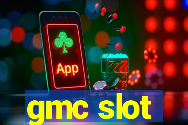 gmc slot