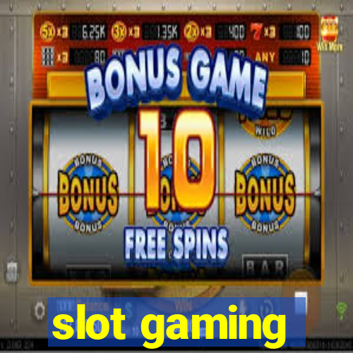 slot gaming