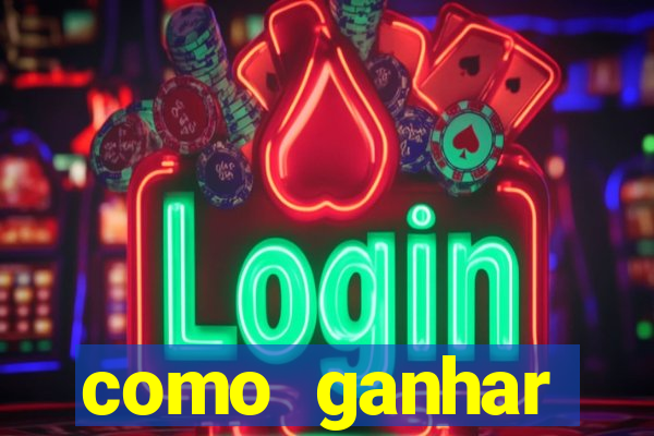 como ganhar dinheiro com aplicativo de jogos