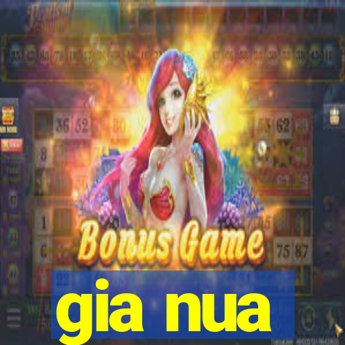 gia nua