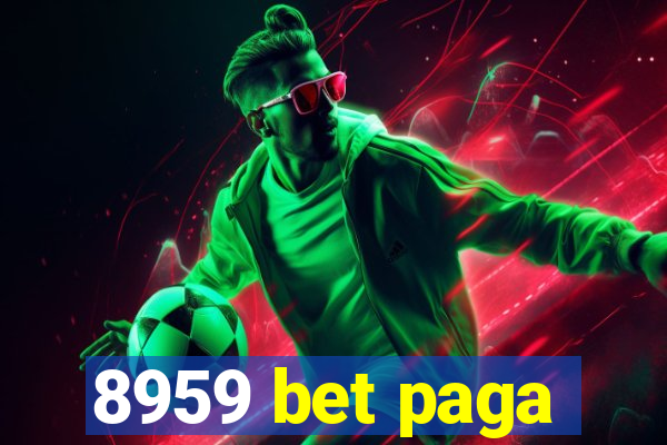 8959 bet paga