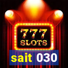 sait 030