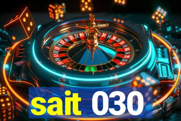 sait 030