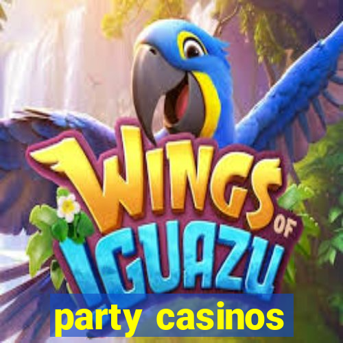 party casinos