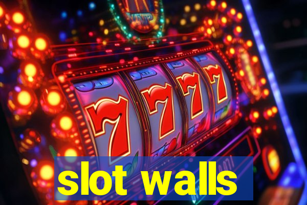 slot walls