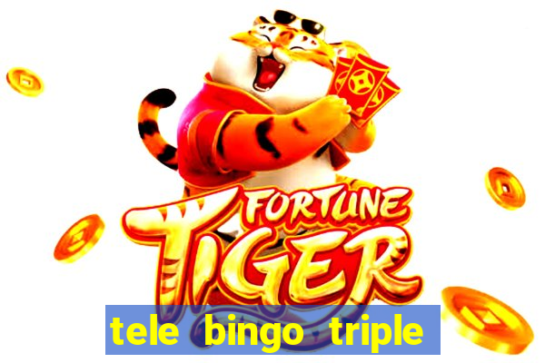 tele bingo triple resultado de hoy