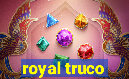 royal truco