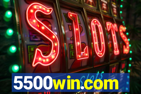 5500win.com