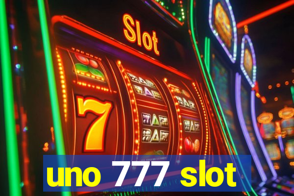 uno 777 slot