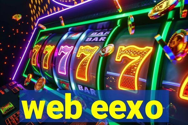 web eexo