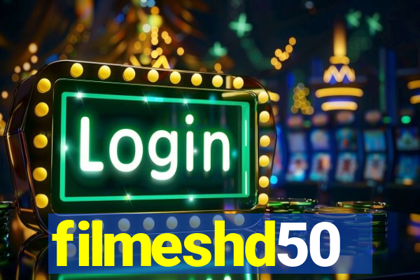 filmeshd50