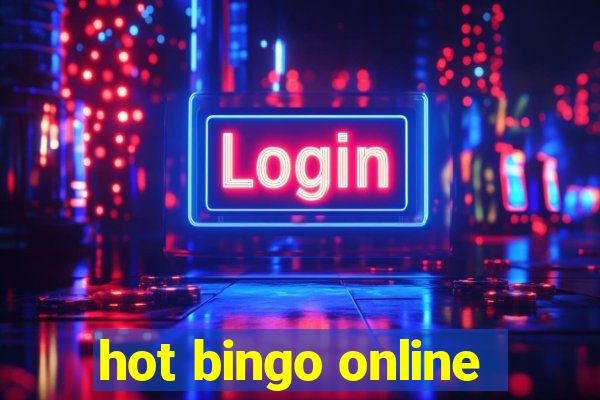 hot bingo online