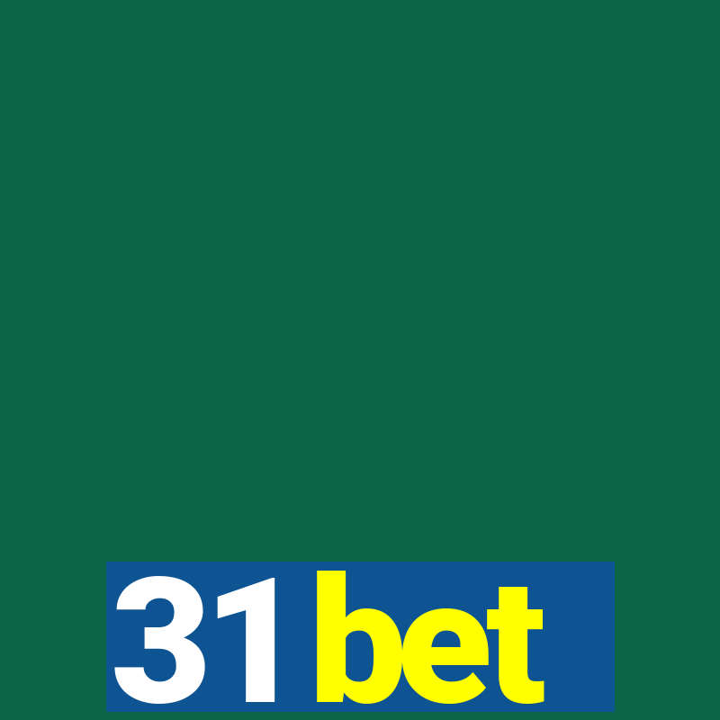 31 bet