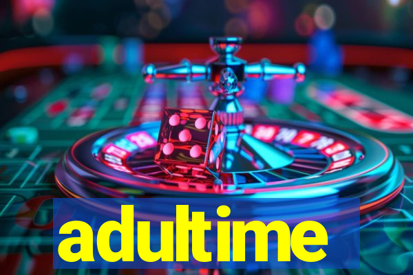 adultime