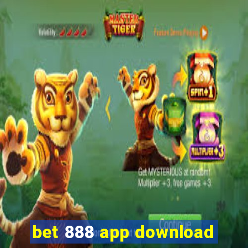 bet 888 app download