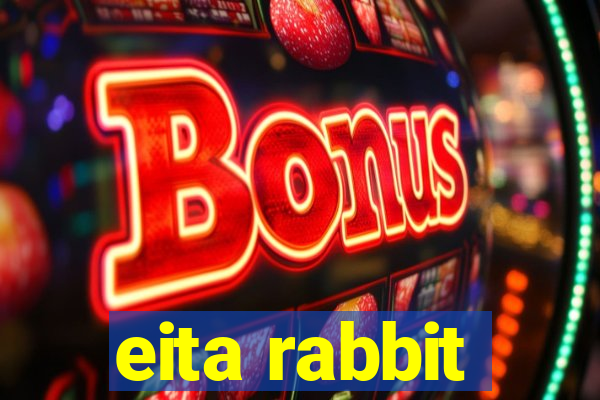 eita rabbit