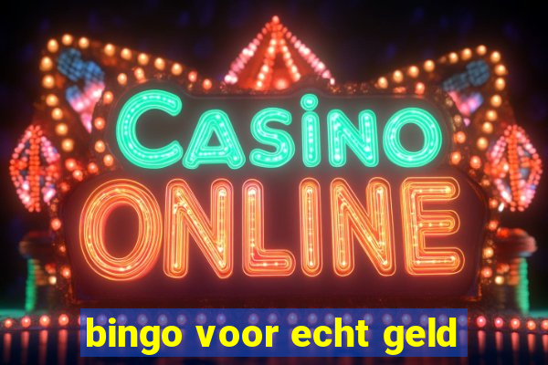 bingo voor echt geld