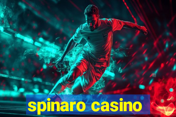 spinaro casino