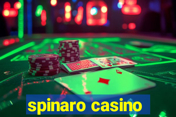 spinaro casino