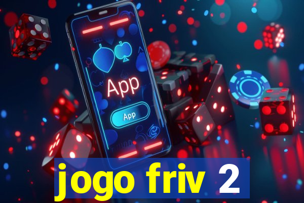 jogo friv 2