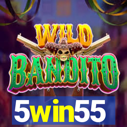 5win55