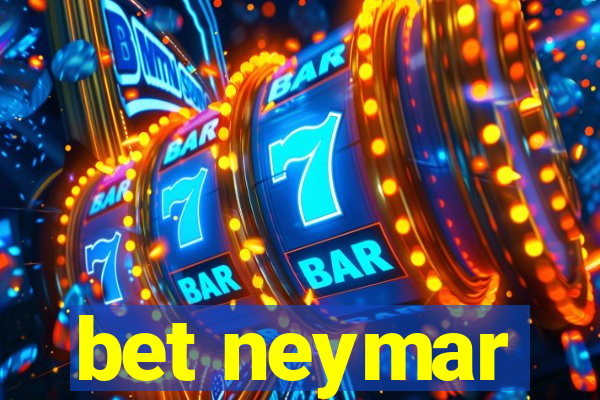 bet neymar