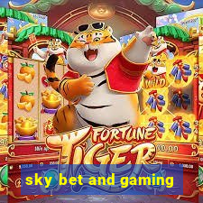 sky bet and gaming