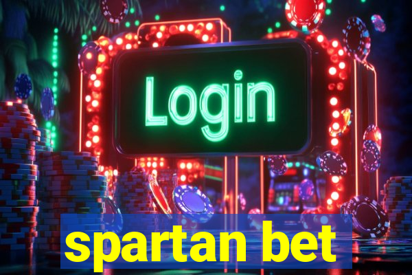 spartan bet