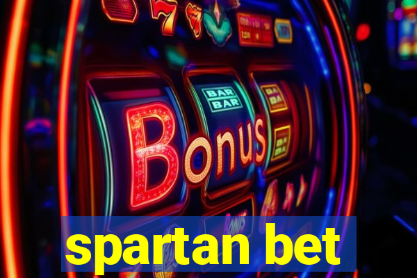 spartan bet