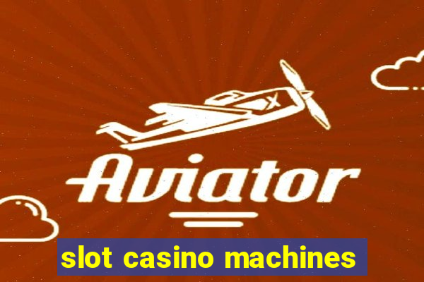 slot casino machines