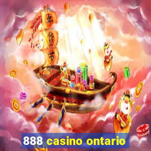 888 casino ontario