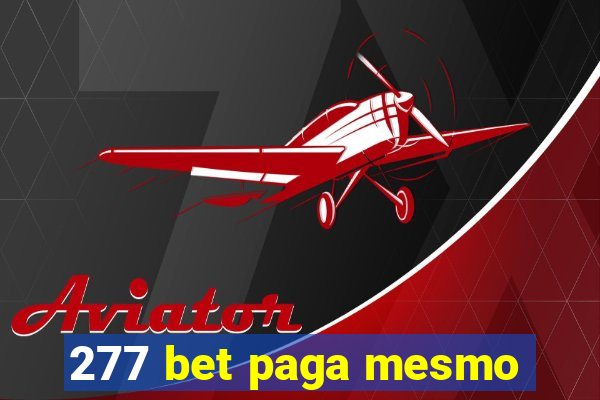 277 bet paga mesmo