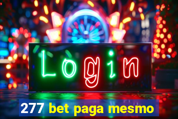 277 bet paga mesmo