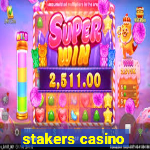 stakers casino