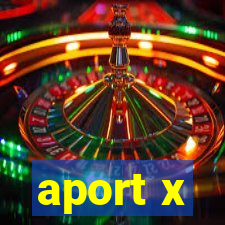 aport x